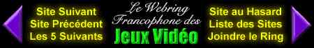 Le Webring Francophone des Jeux Vid�o